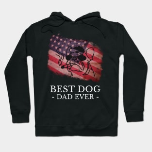 Best Dog Dad Ever American Flag Hoodie